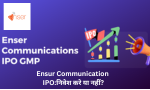 Ensur Communication IPO